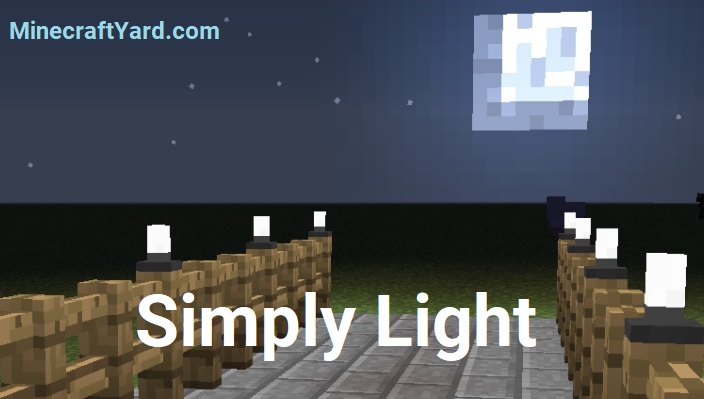 Simply Light (1.19.4 - 1.18.2 - 1.17.1) Minecraft